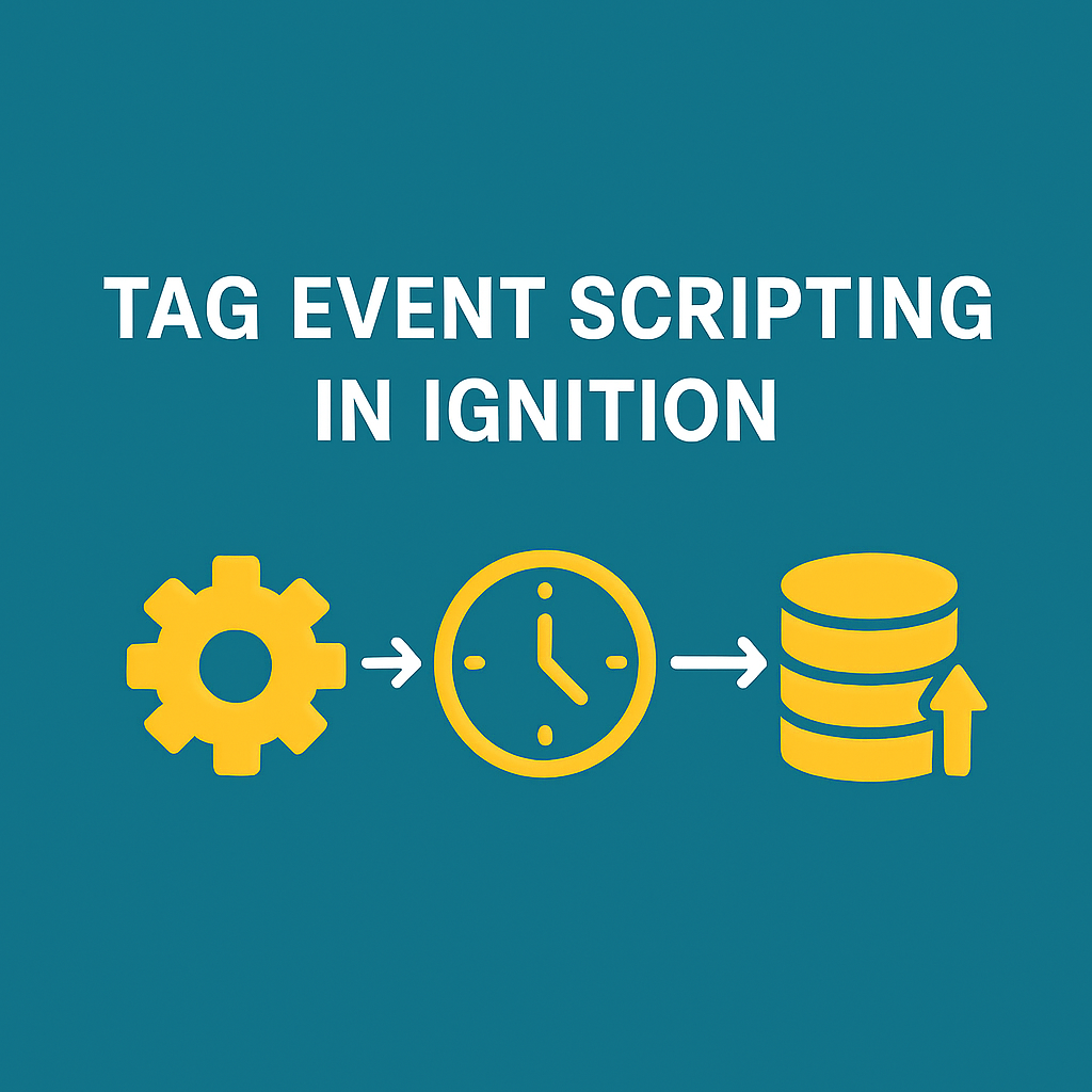 Power of Ignition Tag Event Scripting: Automating Runtime, Calculations, and Database Updates